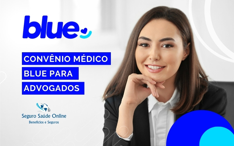 Convênio Médico Blue para Advogados Inscritos na CAASP OAB​