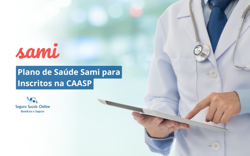 Plano de Saúde Sami para Inscritos no CAASP