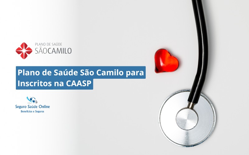 Plano de Saúde São Camilo para Inscritos no CAASP