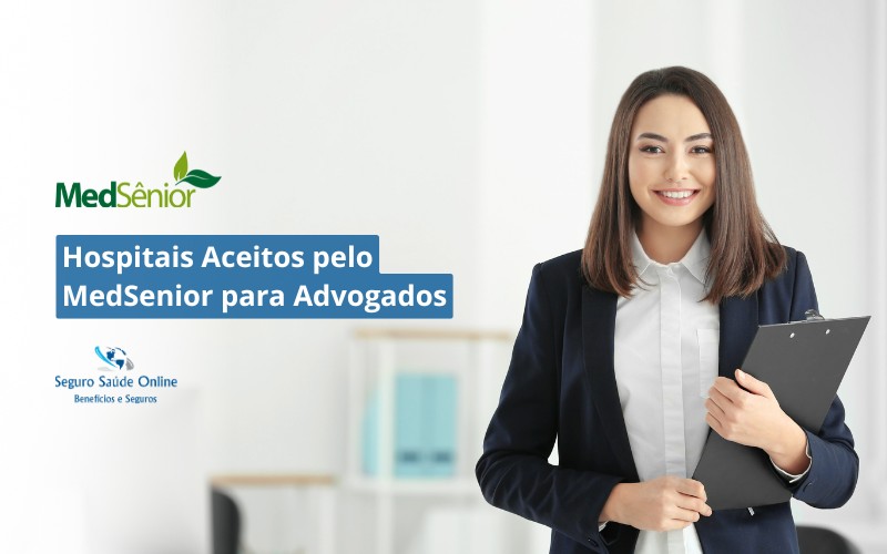 Hospitais Aceitos pelo MedSenior para Advogados