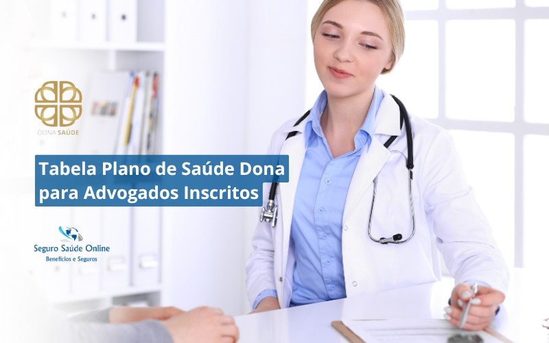 Tabela Plano de Saúde Dona para Advogados Inscritos na CAASP