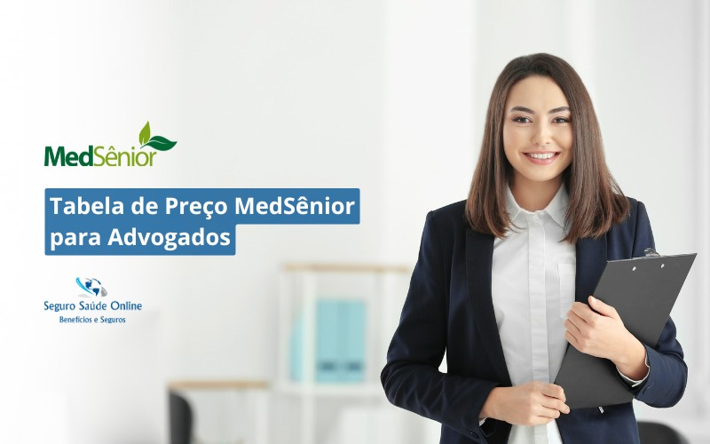 Tabela de Preço MedSênior para Advogados