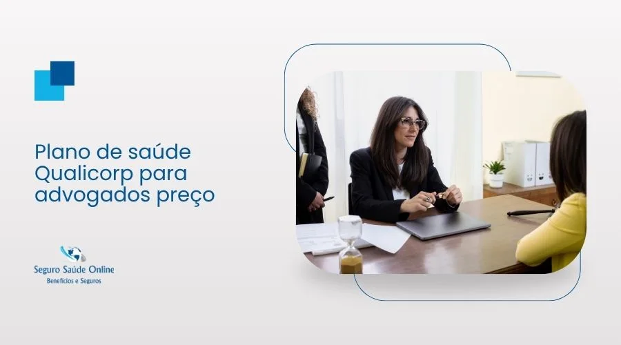 Plano de saúde Qualicorp para advogados preço